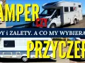 Co lepsze: kamper czy przyczepa kempingowa? Kluczowe różnice i porady