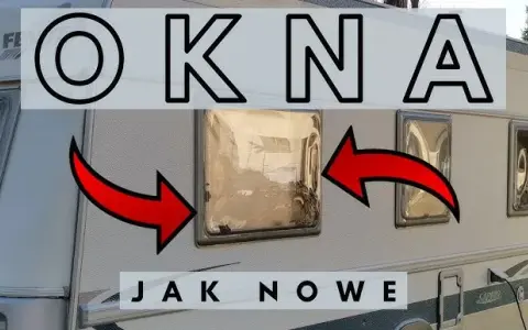 Jak naprawić pękniętą szybę w przyczepie kempingowej - proste kroki