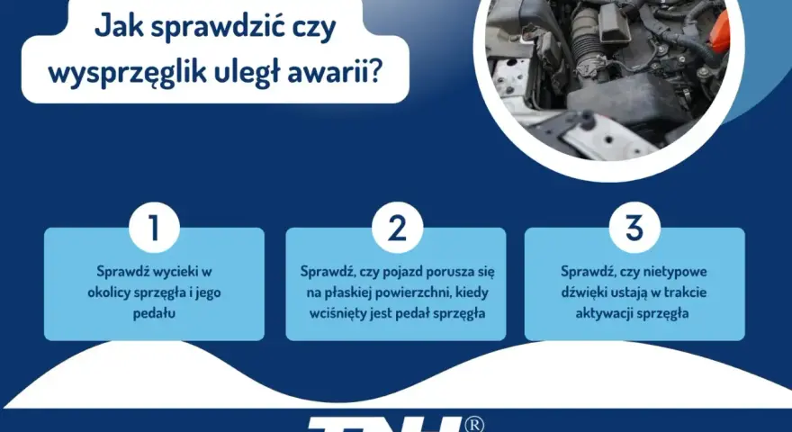 Jak sprawdzić, czy wysprzęglik działa poprawnie? Sprawdź wycieki, ruch pojazdu i nietypowe dźwięki przy pedale sprzęgła.